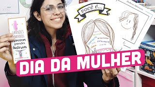 DIA DA MULHER  Atividades lembrancinhas e dicas incríveis [upl. by Jereme]