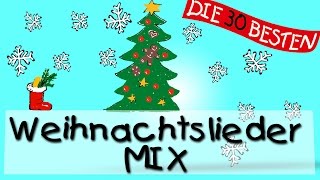 Weihnachtslied an Weihnachtslied Der schönste Weihnachtslieder Mix [upl. by Draw262]