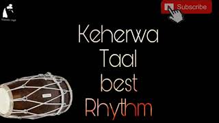 Keherwa Taal Loop  105 BPM  Professional Loop [upl. by Kincaid]