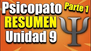 PSICOPATOLOGIA Unidad N° 9 RESUMEN Parte 1 UNC [upl. by Brote979]