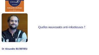 25e Colloquium  06 Quelles nouveautés antiinfectieuses [upl. by Klusek962]