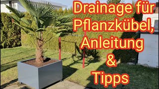 Drainage für Pflanzkübel legen Palme im GartenBalkonTerrasse  DIYAnleitung so mach ich es [upl. by Treiber101]