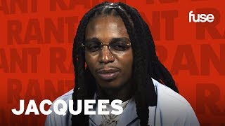 Jacquees On Having Kids In Your 20s  Rant amp Rave  Fuse [upl. by Enilra]