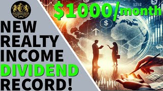 New Realty Income Dividend Record [upl. by Sallie220]