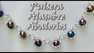 PULSERA DE ALAMBRE Y ABALORIOS DE BOLITA Curso alambrismo [upl. by Aerdied]