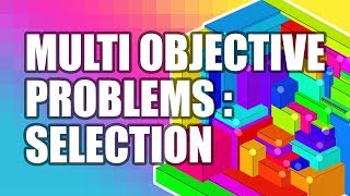 Selection in MultiObjective Optimisation [upl. by Norvun]