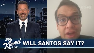 Jimmy Kimmel Pranks George Santos on Cameo Trump Wants “Loyalists” Only amp the Chanucorn Returns [upl. by Annauqal]