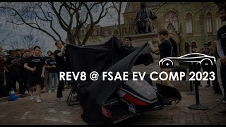 REV8s Journey to FSAE EV Competition 2023 [upl. by Seabury]