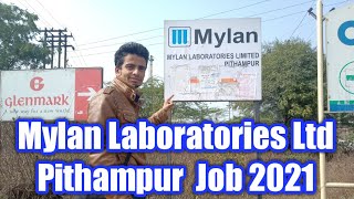 Mylan Laboratories Ltd Pithampur Job 2023  मायलॉन पीथमपुर कम्पनी जॉब कैसे मिलेगी [upl. by Fowle155]