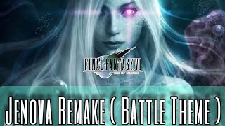 FF7  JENOVA Remake  JENOVA Fight Theme [upl. by Nazler]