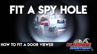 How to fit a door viewer [upl. by Ecnarrat401]