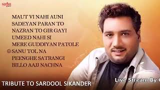 A Tribute To Sardool Sikander  Best Of Sardool Sikander  Old Punjabi Sad Songs  Sadeyan Paran Ton [upl. by Oilcareh]