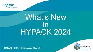 Webinar  Whats New in HYPACK 2024 [upl. by Ardnalac]