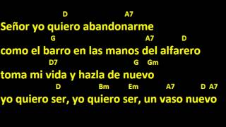 CANTOS PARA MISA  EL ALFARERO  UN VASO NUEVO  LETRA Y ACORDES  SALIDA O DESPEDIDA  CUARESMA [upl. by Shaughnessy]