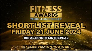 British Fitness Awards 2024  Shortlist Reveal [upl. by Heeley]