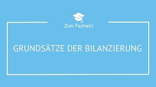 Grundsätze der Bewertung und Bilanzierung GOB [upl. by Frydman]