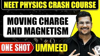 MOVING CHARGES AND MAGNETISM in 1 Shot All Concepts Tricks amp PYQs  NEET Crash Course  Ummeed [upl. by Itirp]