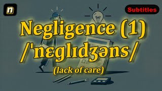 n Negligence meaning lack of care with 5 examples [upl. by Ardna806]