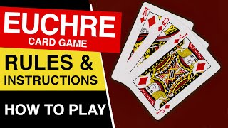 Rules of Euchre Card Game [upl. by Eugenius]