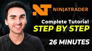 Complete Ninjatrader 8 Tutorial For Beginners Step by Step 2024 [upl. by Piegari]