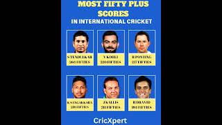 MOST FIFTY PLUS SCORES IN INTERNATIONAL CRICKET 🔥sachintendulkar viratkohli [upl. by Jollanta]