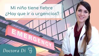 ⚠️ 5 SEÑALES para llevar a TU HIJO a URGENCIAS por FIEBRE Fiebre en niños PARTE 2 DE 2 [upl. by Ytirehc]