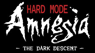 Amnesia The Dark Descent  Hard mode playthrough [upl. by Levon]