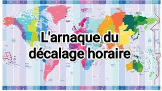 Larnaque du décalage horaire [upl. by Eelarac]