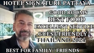 SIGNATURE PATTAYA  Best Hotel For INDIANS In Pattaya THAILAND [upl. by Naujek638]