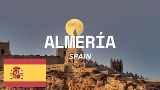 ALMERÍA SPAIN A HISTORICAL GEM IN THE HEART OF ANDALUSIA  Travel guide and Things to do almería [upl. by Sukramal]