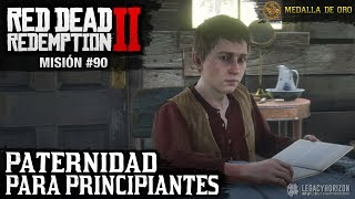 Red Dead Redemption 2  Misión 90  Paternidad para principiantes Medalla de Oro [upl. by Nolla244]