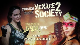 The “Vixen” Jade vs The Matriarch  MeNAcE 2 SocIEty [upl. by Akzseinga]