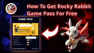 Rocky Rabbit Game Pass  How to use Pass to play Battle Mode amp Prepare for Airdrop on 23 September [upl. by Enriqueta583]