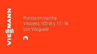 Puesta en marcha Vitodens 100W B1HFB1KF Y Vitodens 111W B1LF con Vitoguide [upl. by Shanie]