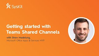 Getting Started with Teams Shared Channels [upl. by Enert]