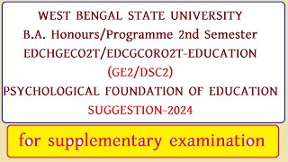 wbsu ba Honours \Programme 2nd Semester EDUCATION GE2 \DSC2 SUGGESTION 2024 for supplementary exam [upl. by Christyna]