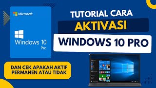 CARA AKTIVASI WINDOWS 10 PRO DAN CEK AKTIF PERMANENNYA windows windows10 [upl. by Erbes107]