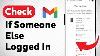 How to Check If Someone Else Has Logged Into Your Gmail Account Updated [upl. by Gretta]