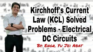 Kirchhoffs Current Law KCL Solved Problems  Electrical DC Circuits [upl. by Mallen]