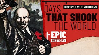 Days That Shook The World Russias Two Revolutions of 1917 [upl. by Salangi867]