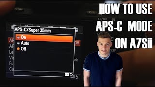 Using APSC Mode on A7Sii  Wedding Videography Tips [upl. by Valencia]