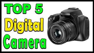 Top 5 Best Digital Camera Review 2024 [upl. by Thirion]