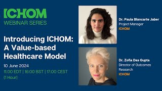 Introducing ICHOM A Valuebased Healthcare Model  10 June 2024 [upl. by Weld]