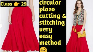 Circular Plazo Cutting Stitching Very Easy Method Special for Beginners 👌 [upl. by Adnirak]