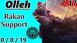 IMT Olleh as Rakan Support  S7 Patch 717  RANK 4 NA Challenger  Full Gameplay [upl. by Otrebire619]