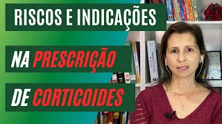 Indicações e riscos na prescrição de corticoides [upl. by Reba]