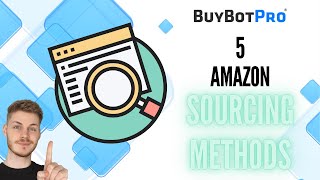 5 Amazon Sourcing Methods [upl. by Dorrehs]