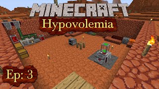 FTB Hypovolemia Ep 3  Blood Power amp Better Tools [upl. by Icaj]