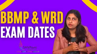 BBMP amp WRD EXAM DATES [upl. by Orpah]