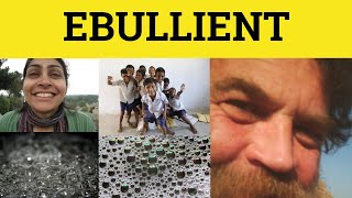 🔵 Ebullient Meaning  Ebullient Examples  Ebullient Definition  GRE 3500 Vocabulary  Ebullient [upl. by Carlye]